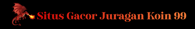 Situs Gacor Juragan Koin 99 – Menang Besar di Slot Online